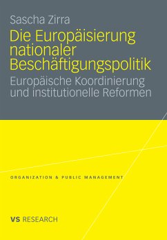 Die Europäisierung nationaler Beschäftigungspolitik (eBook, PDF) - Zirra, Sascha