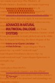 Advances in Natural Multimodal Dialogue Systems (eBook, PDF)