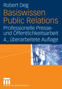 Basiswissen Public Relations (eBook, PDF) - Deg, Robert M.