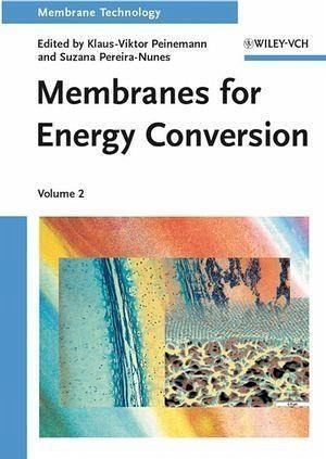 Membranes for Energy Conversion (eBook, PDF)