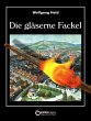 Die gläserne Fackel (eBook, ePUB) - Bild 1