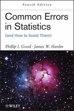 Common Errors in Statistics (and How to Avoid Them) (eBook, ePUB) - Good, Phillip I.; Hardin, James W.