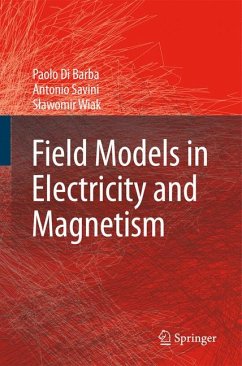 Field Models in Electricity and Magnetism (eBook, PDF) - Di Barba, Paolo; Savini, Antonio; Wiak, Slawomir