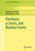 Partitions, q-Series, and Modular Forms (eBook, PDF)