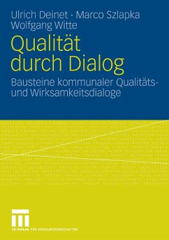 Qualität durch Dialog (eBook, PDF) - Deinet, Ulrich; Szlapka, Marco; Witte, Wolfgang