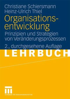 Organisationsentwicklung (eBook, PDF) - Schiersmann, Christiane; Thiel, Heinz-Ulrich