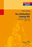 Das Jahrhundert Ludwigs XIV. (eBook, PDF)