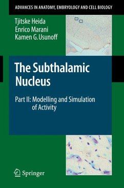 The Subthalamic Nucleus (eBook, PDF) - Heida, Tjitske; Marani, Enrico; Usunoff, Kamen G.