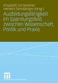 Ausbildungsfähigkeit im Spannungsfeld zwischen Wissenschaft, Politik und Praxis (eBook, PDF)
