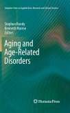 Aging and Age-Related Disorders (eBook, PDF)
