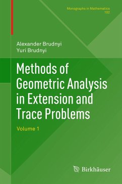 Methods of Geometric Analysis in Extension and Trace Problems (eBook, PDF) - Brudnyi, Alexander; Technion R&D Foundation Ltd, Prof. Yuri Brudnyi