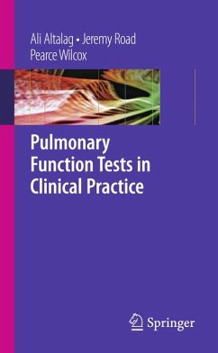 Pulmonary Function Tests in Clinical Practice (eBook, PDF) - Altalag, Ali; Road, Jeremy; Wilcox, Pearce