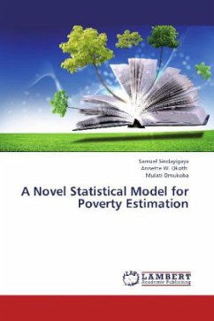 A Novel Statistical Model for Poverty Estimation - Sindayigaya, Samuel;Okoth, Annette W.;Omukoba, Mulati