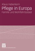 Pflege in Europa (eBook, PDF)