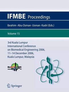 3rd Kuala Lumpur International Conference on Biomedical Engineering 2006 (eBook, PDF)