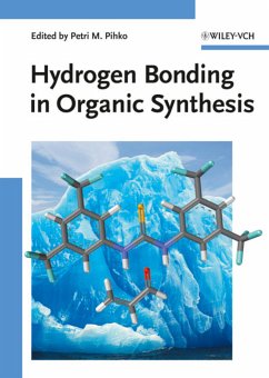 Hydrogen Bonding in Organic Synthesis (eBook, PDF)