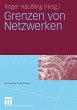 Grenzen von Netzwerken (eBook, PDF) - Bild 1