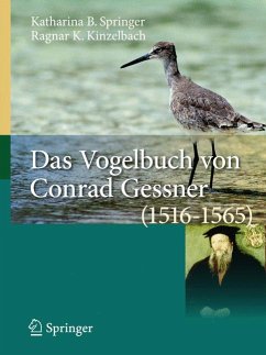Das Vogelbuch von Conrad Gessner (1516-1565) (eBook, PDF) - Springer, Katharina B.; Kinzelbach, Ragnar K.