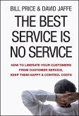 The Best Service is No Service (eBook, ePUB)