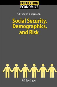 Social Security, Demographics, and Risk (eBook, PDF) - Borgmann, Christoph Hendrik