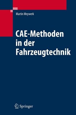 CAE-Methoden in der Fahrzeugtechnik (eBook, PDF) - Meywerk, Martin