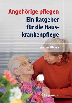 Angehörige pflegen (eBook, PDF) - Döbele, M.