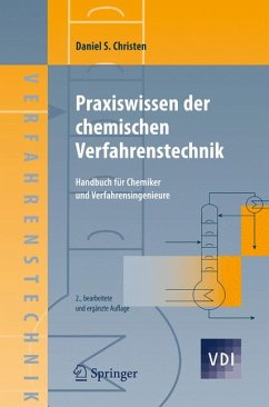 Praxiswissen der chemischen Verfahrenstechnik (eBook, PDF) - Christen, Daniel S.