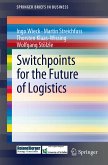 Switchpoints for the Future of Logistics (eBook, PDF)