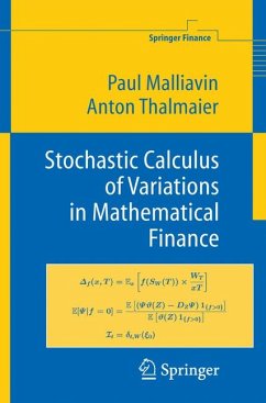Stochastic Calculus of Variations in Mathematical Finance (eBook, PDF) - Malliavin, Paul; Thalmaier, Anton