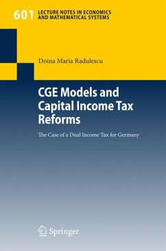 CGE Models and Capital Income Tax Reforms (eBook, PDF) - Radulescu, Doina Maria