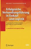 Erfolgreiche Verhandlungsführung in Einkauf und Logistik (eBook, PDF)