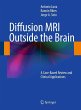 Diffusion MRI Outside the Brain (eBook,... - Bild 1