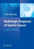 Radiologic Diagnosis of Gastric Cancer (eBook, PDF)
