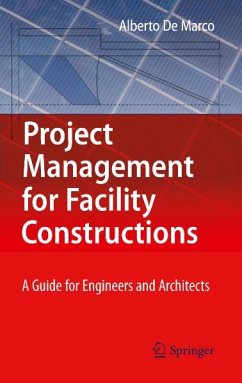 Project Management for Facility Constructions (eBook, PDF) - De Marco, Alberto