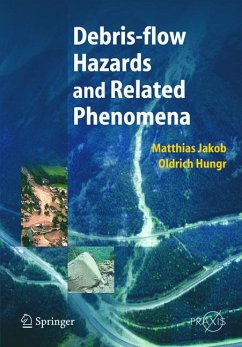 Debris-flow Hazards and Related Phenomena (eBook, PDF) - Jakob, Matthias; Hungr, Oldrich