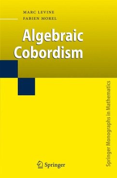 Algebraic Cobordism (eBook, PDF) - Levine, Marc; Morel, Fabien