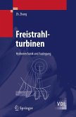 Freistrahlturbinen (eBook, PDF)