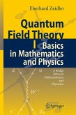 Quantum Field Theory I: Basics in Mathematics and Physics (eBook, PDF)