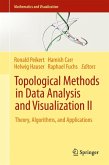 Topological Methods in Data Analysis and Visualization II (eBook, PDF)