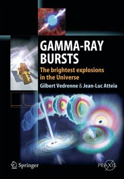 Gamma-Ray Bursts (eBook, PDF) - Vedrenne, Gilbert; Atteia, Jean-Luc