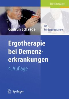Ergotherapie bei Demenzerkrankungen (eBook, PDF) - Schaade, Gudrun