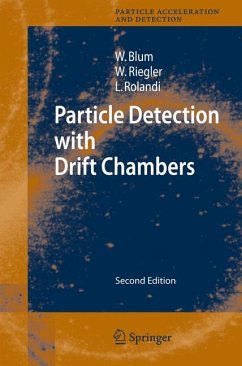 Particle Detection with Drift Chambers (eBook, PDF) - Blum, Walter; Riegler, Werner; Rolandi, Luigi