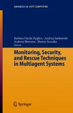 Monitoring, Security, and Rescue Techniques in Multiagent Systems (eBook, PDF)