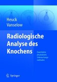 Radiologische Analyse des Knochens (eBook, PDF)
