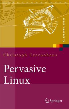 Pervasive Linux (eBook, PDF) - Czernohous, Christoph