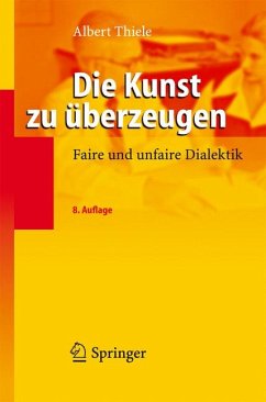 Die Kunst zu überzeugen (eBook, PDF) - Thiele, Albert