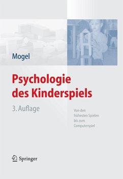 Psychologie des Kinderspiels (eBook, PDF) - Mogel, Hans