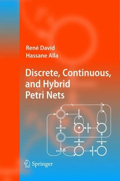 Discrete, Continuous, and Hybrid Petri Nets (eBook, PDF) - David, René; Alla, Hassane