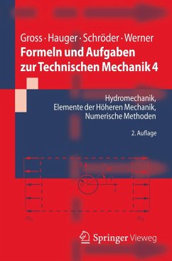 Formeln und Aufgaben zur Technischen Mechanik 4 (eBook, PDF) - Gross, Dietmar; Hauger, Werner; Schröder, Jörg; Werner, Ewald