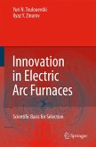 Innovation in Electric Arc Furnaces (eBook, PDF)